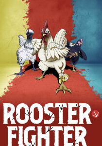 Rooster Fighter streaming