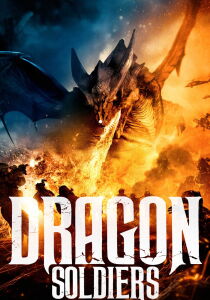 Dragon Soldiers streaming