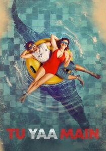Tu Yaa Main streaming