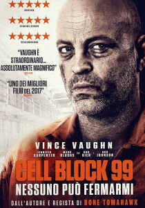 Cell Block 99 – Nessuno può fermarmi streaming