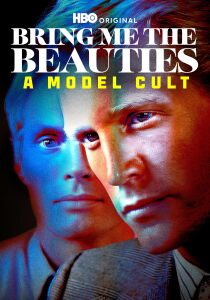 Bring Me The Beauties - A Model Cult streaming