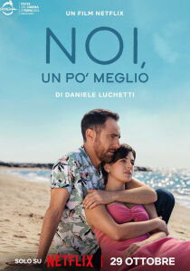 Noi, un po' meglio streaming