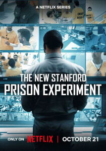 Il nuovo esperimento carcerario di Stanford streaming