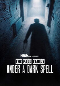 The Palu Family - Un oscuro potere [Sub-ITA] streaming