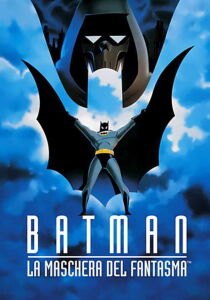 Batman - La Maschera Del Fantasma streaming