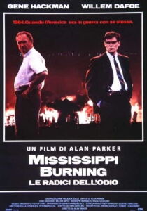 Mississippi Burning - Le radici dell'odio streaming