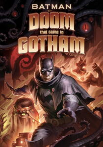 Batman - The Doom That Came to Gotham streaming
