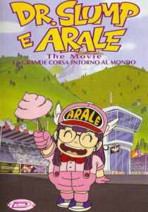Dr. Slump e Arale : La grande corsa intorno al mondo streaming