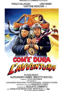 Com'è dura l'avventura streaming