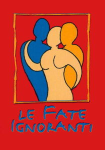 Le Fate Ignoranti streaming
