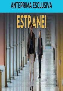 Estranei streaming