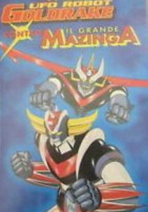 UFO Robot Goldrake contro il Grande Mazinga [CORTO] streaming