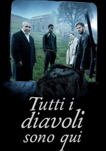 Tutti i diavoli sono qui streaming