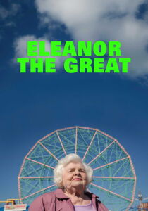 Eleanor the Great streaming