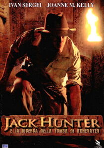 Jack Hunter E La Ricerca Della Tomba Di Akhenaten streaming