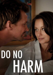 Do No Harm - Non Uccidere streaming