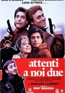 Attenti a noi due streaming