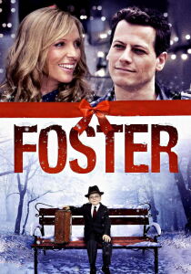 Foster - Un regalo inaspettato streaming
